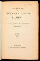 Concha Győző: Eötvös és Montalembert barátsága. Adalék a magyar katholikusok autonomiájának kezdetei...