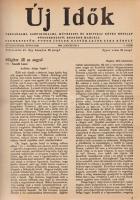 Új Idők. Társadalmi, szépirodalmi, művészeti és kritikai képes hetilap. Főszerkesztő: Benedek Marcel...
