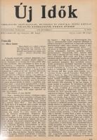 Új Idők. Társadalmi, szépirodalmi, művészeti és kritikai képes hetilap. Főszerkesztő: Benedek Marcel...