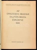 Az Országos Magyar Sajtókamara évkönyve 1941. Országos Magyar Sajtókamara Könyvtára 3. sz. Bp., 1941...
