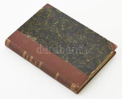 Szemere Bertalan szépirodalmi dolgozatai és szónoklatai a szabadság harcz előtt és után. Bp., é.n., ...