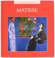 Hollósi Nikolett (szerk.): Henri Matisse. Bp., 2010, Kossuth. Kiadói kartonált kötés, jó állapotban.