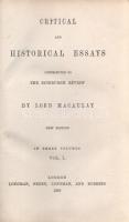 Macaulay, [Thomas Babington], Lord [of Rothley]:

Critical and Historical Essays contributed to Th...