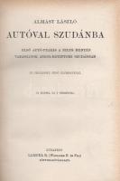 Almásy László:

Autóval Szudánba. Első autó-utazás a Nílus mentén. Vadászatok Angol-Egyiptomi Szud...