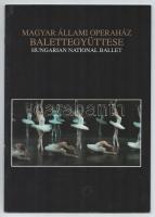 1990 A Magyar Állami Operaház Balettegyüttese, képes ismertető kiadvány, magyar, angol, német és francia nyelvű bevezetővel