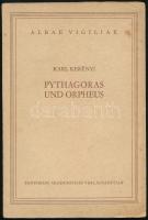 Kerényi, Karl: Pythagoras und Orpheus. Albae Vigiliae Heft II. Amsterdam, 1940., Pantheon. Német nyelven. Kiadói papírkötés, kissé foltos borítóval és foltos lapszélekkel.