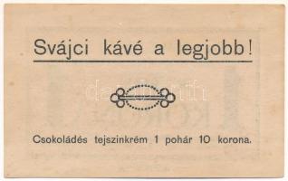 Miskolc ~1920. "Svájci kávézó és tejvó Miskolc Weidlich-udvar" 1K értékű szükségpénz T:AU ...