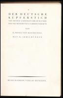 K[urt] Zoege von Manteuffel: Der deutsche Kupferstich von seinen Anfängen bis zum Ende des sechzehnt...