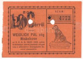 Miskolc ~1920. "Weidlich Pál cég Miskolczon" 20f értékű bón "100" felülbélyegzéssel, "WP" perforációval, "4773" sorszámmal T:XF ragasztónyom Adamo MIS-31e