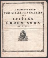 Cisterci rend egri királyi tanodalmába járó ifjúság érdem sora. 1846-dik évben. 4p. Rézmetszetű címképpel 8 p.