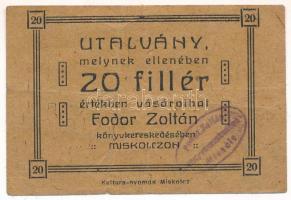 Miskolc ~1920. 20f &quot;Fodor Zoltán Könyvkereskedés&quot; utalvány bélyegzéssel T:F Adamo MIS-10.1