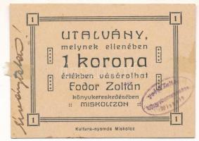 Miskolc ~1920. 1K &quot;Fodor Zoltán Könyvkereskedés&quot; utalvány bélyegzéssel T:AU ragasztónyom Adamo MIS-14e