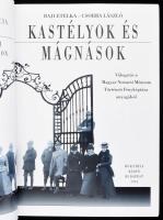 Baji Etelka - Csorba László: Kastélyok és mágnások. Az arisztokrácia világa a századvégi Magyarorszá...