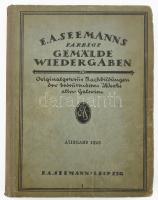 Farbige Gemäldewiedergaben. Leipzig,1927,E. A. Seemann. Német nyelven. Gazdag képanyaggal illusztrált. Kiadói félvászon-kötés, kopott borítóval.