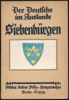 Friedrich Müller-Lagenthal: Der Deutsche im Siebenbürgen. Der Deutsche im Auslande. 24. heft. Berlin - Leipzig, 1934, Julius Beltz, 56 p. Német nyelven. Kiadói papírkötés.
