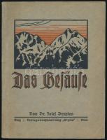 Josef Draxler: Das Gesäuse. Graz, 1924, Styria. Angol nyelven. Fekete-fehér képekkel illusztrált. Kiadói papírkötés.