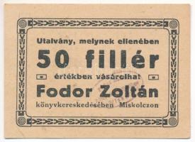 Miskolc ~1930. 1K &quot;Fodor Zoltán Könyvkereskedés&quot; utalvány &quot;00&quot; bélyegzéssel, felülbélyegzéssel, hátlap 50f T:UNC,AU Adamo MIS-14.1.1