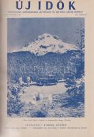 Új Idők. Társadalmi, szépirodalmi, művészeti és kritikai képes hetilap. Szerkeszti: Fodor József. LI...