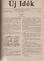 Új Idők. Társadalmi, szépirodalmi, művészeti és kritikai képes hetilap. Szerkeszti: Fodor József. LI...