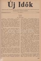 Új Idők. Társadalmi, szépirodalmi, művészeti és kritikai képes hetilap. Szerkeszti: Fodor József. LI...