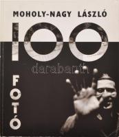 Moholy-Nagy László - 100 fotó. Bp., 1995, Magyar Fotográfiai Múzeum - Pelikán Kiadó. Kiadói papírkötés, jó állapotban.