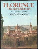 Luciano Berti: Florence. The City and its Art. Firenze, 1979, Scala. Gazdag képanyaggal illusztrálva. Angol nyelven. Kiadói papírkötés, átlátszó műanyag védőborítóban, térkép-melléklettel.