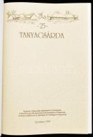 Tanyacsárda 25. A recepteket írta és az ételeket készítette: Garaczi János és Heródek János. Szerk.:...
