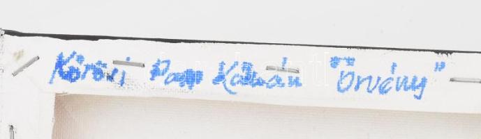 Kőrösi Papp Kálmán (1940-): Örvény. Olaj, vászon, jelzett a hátoldalán; kiállítva: Miniképek, Vízivá...