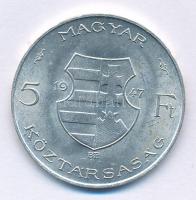 1947. 5Ft Ag "Kossuth" T:AU
Adamo F8.1