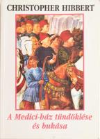 Hibbert, Christopher: A Medici-ház tündöklése és bukása. Bp., 1993, Holnap Kiadó. Kiadói papírkötés, jó állapotban.