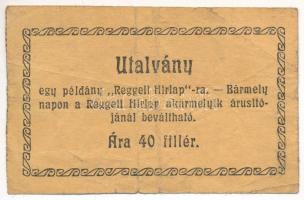 Miskolc ~1920. 40f "Reggeli Hírlap" utalvány T:F hátlapon ragasztónyom Adamo MIS-27.1.1