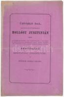 cca 1840 Üdvözlő dal nagyságos és főtisztelendő Hollósy Jusztinián urnak az esztergomi főgymn. volt igazgatójának ... dömölki apátság apátjának beigtatása ünnepélyére az eszteromi rendház tagjaitól 6 p Kiadói papírborítóval