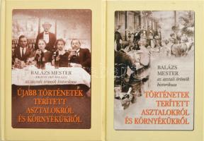 2 db könyv - Balázs mester (Draveczky Balázs): Történetek terített asztalokról és környékükről + Újabb történetek terített asztalokról és környékükről. Bp., 2000, 2002, Pallas. Kiadói kartonált kötés, jó állapotban.