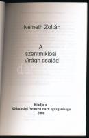 Németh Zoltán: A szentmiklósi Virágh család. (Kecskemét), 2006, Kiskunsági Nemzeti Park Igazgatósága...