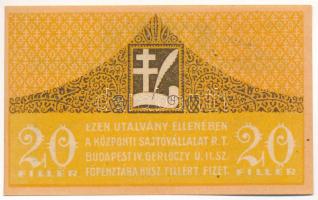 Budapest 1919. 20f "Központi Sajtóvállalat R.T." T:AU
Adamo BUC140.1