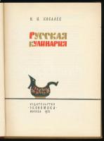 N. I. Kovalev: Russkaya kulinariya. (Orosz gasztronómia). Moszkva, 1972, Izdatelstvo Ekonomika. Feke...