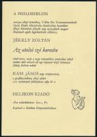 Kass János/Jékely Zoltán: Az utolsó szó keresése. Kass Jánor rézkarcaival illusztrált. Bp., 1985, He...