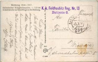 1917 Weltkrieg 1914-1917. Italienischer Kriegsschauplatz. 110 cm Scheinwerfer am Wege in die Stellun...