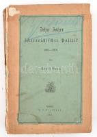 Adolf Beer: Zehn Jahre österreichischer Politik. 1801-1810. Leipzig, 1877, F. A. Brockhaus. Benne Kacziány Géza (1856-1939) bölcseleti doktor, tanár, író, műfordító, politikus, publicista tulajdonosi bélyegzésével. Kiadói papírkötés, javított borítóval, sérült, szétvált kötéssel.