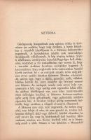 Hamvas Béla: A láthatatlan történet.
Budapest, (1943). Királyi Magyar Egyetemi Nyomda. 185 + [3] p....