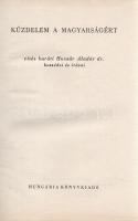 Huszár Aladár, vitéz baráthi: Küzdelem a magyarságért. Vitéz baráti Huszár Aladár beszédei és írásai...