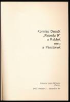 Korniss Dezső: ,,Rezeda 9". A Rablók meg a Pásztorok. (Kiállítási katalógus). A Hatvany Lajos M...