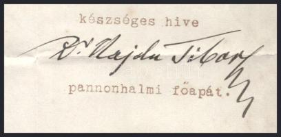 Hajdu Tibor, dr. (1858-1918.) pannonhalmi főapát, teológiai doktor autográf aláírással ellátott leve...