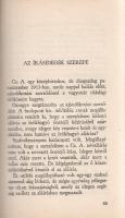 Szontagh Emil: Az áruló írás. Hogyan látta az írásszakértő? Négy évtized érdekes történetei.
[Budap...