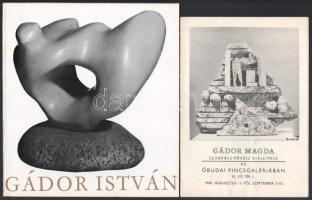 Gádor István kiállítása. A katalógust összeáll. és a kiállítást rendezte: Maróti Andorné. Bp., 1971, Műcsarnok. Gazdag fekete-fehér képanyaggal illusztrálva. Kiadói papírkötés. Megjelent 1000 példányban. + 1980 Gádor Magda szobrászművész kiállítása az Óbudai Pincegalériában, fekete-fehér képekkel illusztrált prospektus