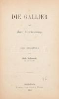 Johann Scherrer: Die Gallier und ihre Verfassung. Heidelberg, 1865, Georg Weiss, 72 p. Átkötött félvászon-kötés, kissé kopott borítóval, régi könyvtári bélyegzéssel és címkével.