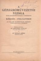 Mojzer Ignác - Beke Imre: A gépjáróművezetői vizsga közlekedésrendészeti ismeretei kérdés-feleletben...