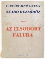 Farcády Jenő levelei (Szabó Dezső testvérének fiktív levelei) Szabó Dezsőhöz. Intimitások Szabó Dezső életéből. Az Elsodort falu kritikája. (Kolozsvár, 1944. Minerva.) 116 l.1 t. A szerző Szabó Jenő (1867-1934) református lelkész, költő, Szabó Dezső bátyja. Kézdi­vásárhelyen volt lelkész. Nyugdíjasként 1923-34 között a Bereck központú szórvány egyházi teendőit látta el. Öccse, Szabó Dezső valószínűleg róla mintázta Az elsodort falu (1919) Farczády Jenőjét, s a megsértődött költő ebben a művében reagált a regényben írottakra.) Az első világháború és a forradalmak alatt, de később is nyomasztó anyagi gondok között élt, könyöradományokból temették el. Fűzve, kiadói borítékban, gerincén apró sérülés.