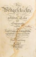 Pölitz, Karl Heinrich Ludwig: Die Weltgeschichte für gebildete Leser und Studierende Band II. 1 t + 536p. Korabeli kissé sérült félvászon kötésben.