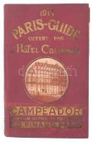 Paris-Guide offert par lHotel Columbia. Paris, 1914, Imp. Centrale de la Bourse. Francia nyelven. Gazdag korabeli képanyaggal illusztrált. Korabeli reklámokkal. Épületekkel illusztrált kihajtható térkép-melléklettel. Kiadói kopott aranyozott egésvászon-kötés.